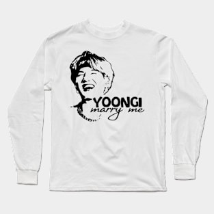 Yoongi marry me (BTS SUGA) Long Sleeve T-Shirt